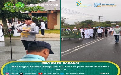 MTs Negeri Tarakan Tampilkan 400 Peserta pada Kirab Ramadhan 1447 H