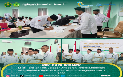 MTsN Tarakan Raih Serapan Anggaran Terbaik Madrasah se-Kalimantan Utara di Momen Penandatanganan PERKIN 2026