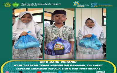 MTsN Tarakan Tebar Kepedulian Ramadan, 130 Paket Sedekah Dibagikan kepada Siswa dan Masyarakat