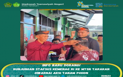 Kunjungan Stafsus Kemenag RI ke MTsN Tarakan Diwarnai Aksi Tanam Pohon
