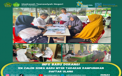 128 Calon Siswa Baru MTsN Tarakan Rampungkan Daftar Ulang