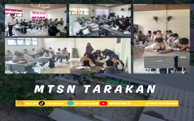 Matangkan Persiapan TKA, MTsN Tarakan (Induk) dan MTsN 2 Tarakan (Filial) Gelar Try Out Kelas IX