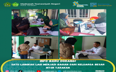 Satu Langkah Lagi Menjadi Bagian dari Keluarga Besar MTsN Tarakan