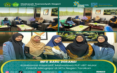 Kolaborasi Inspiratif: Mahasiswa PLP UBT Mulai Praktik Mengajar di MTs Negeri Tarakan